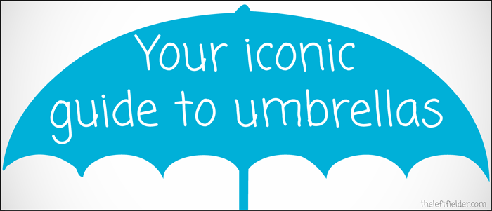 Your-Iconic-Guide-To-Umbrellas