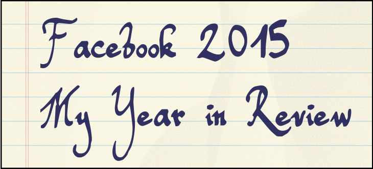 Facebook 2015 Year In Review Header Image