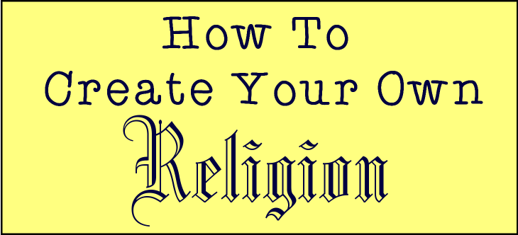 how-to-create-your-own-religion-header-image