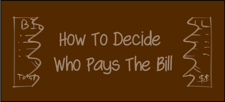 How To Decide Who Pays The Bill Header Image
