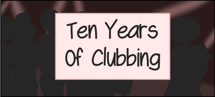 Ten Years Of Clubbing Header Image